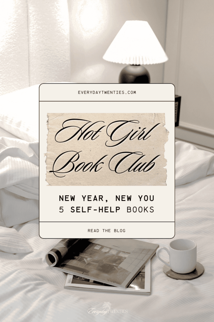 infographic image of hot girl book club book recommendations for self care books - setting is a cozy hotel bed