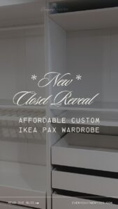 *NEW* Closet Reveal! Affordable Custom Ikea Pax Wardrobe