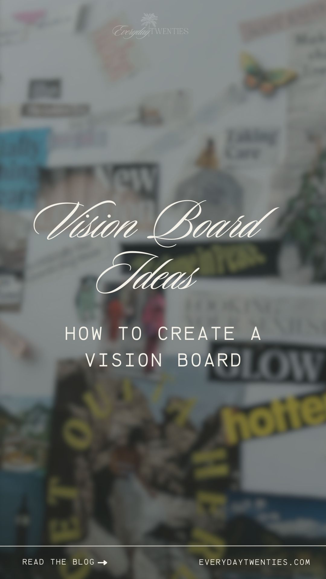 a close up of a vision board